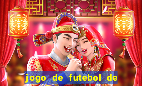 jogo de futebol de montar seu time